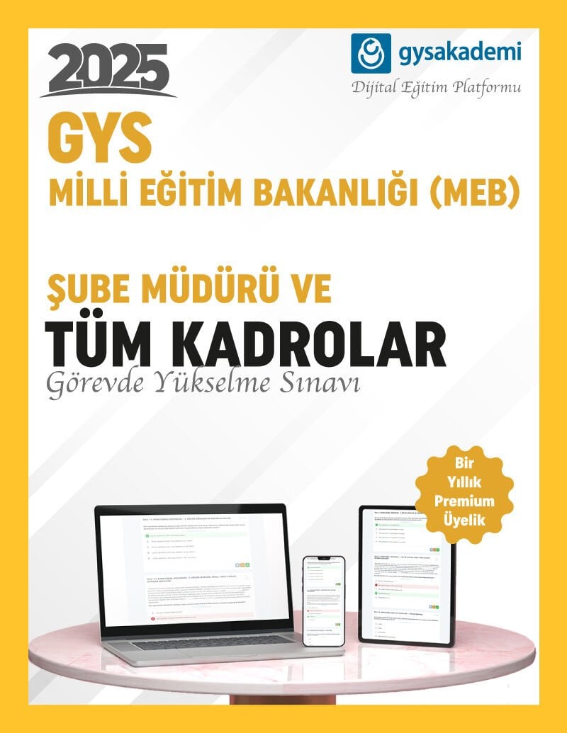 2025 MEB Şube Müdürü ve Tüm Ünvanlar GYS Dijital Eğitim Platformu (www.gysakademi.com 1 Yıllık Premium)