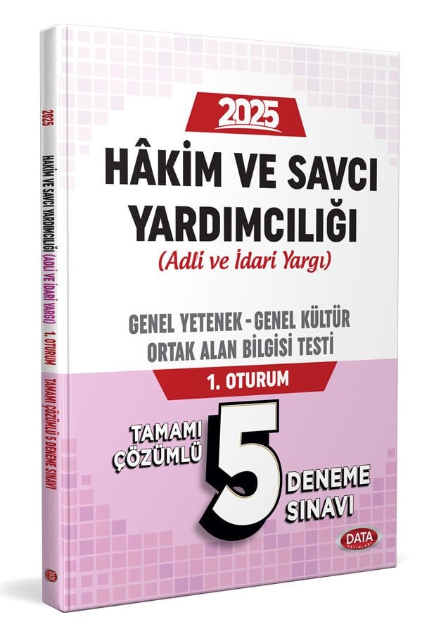 Hakim ve Savcı Yardımcılığı (Adli-İdari) Genel Yetenek - Genel Kültür ve Ortak Alan Bilgisi 1. Oturum Tamamı Çözümlü 5 Deneme Sınavı