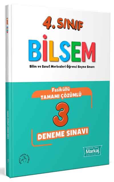 4. Sınıf Bilsem Çözümlü 3 Fasikül Deneme Sınavı - Markaj Yayınları