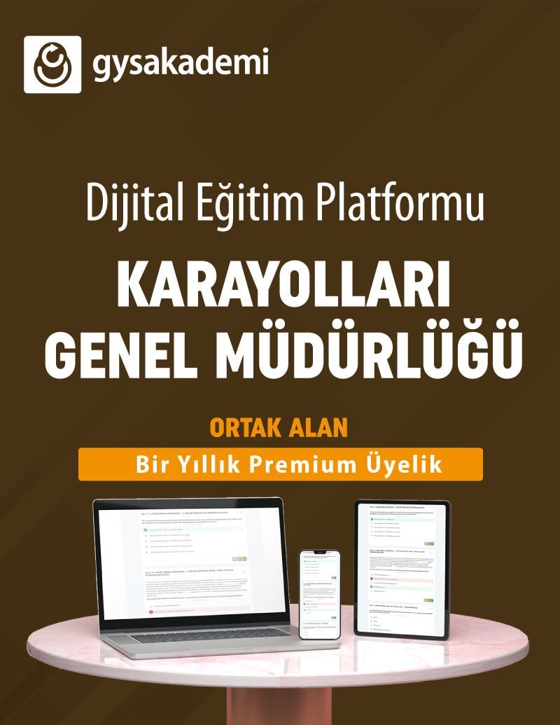 2025 GYS-ÜDS Karayolları Genel Müdürlüğü Dijital Eğitim Platformu (www.gysakademi.com 1 Yıllık Premium)