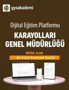 2025 GYS-ÜDS Karayolları Genel Müdürlüğü Dijital Eğitim Platformu (www.gysakademi.com 1 Yıllık Premium)