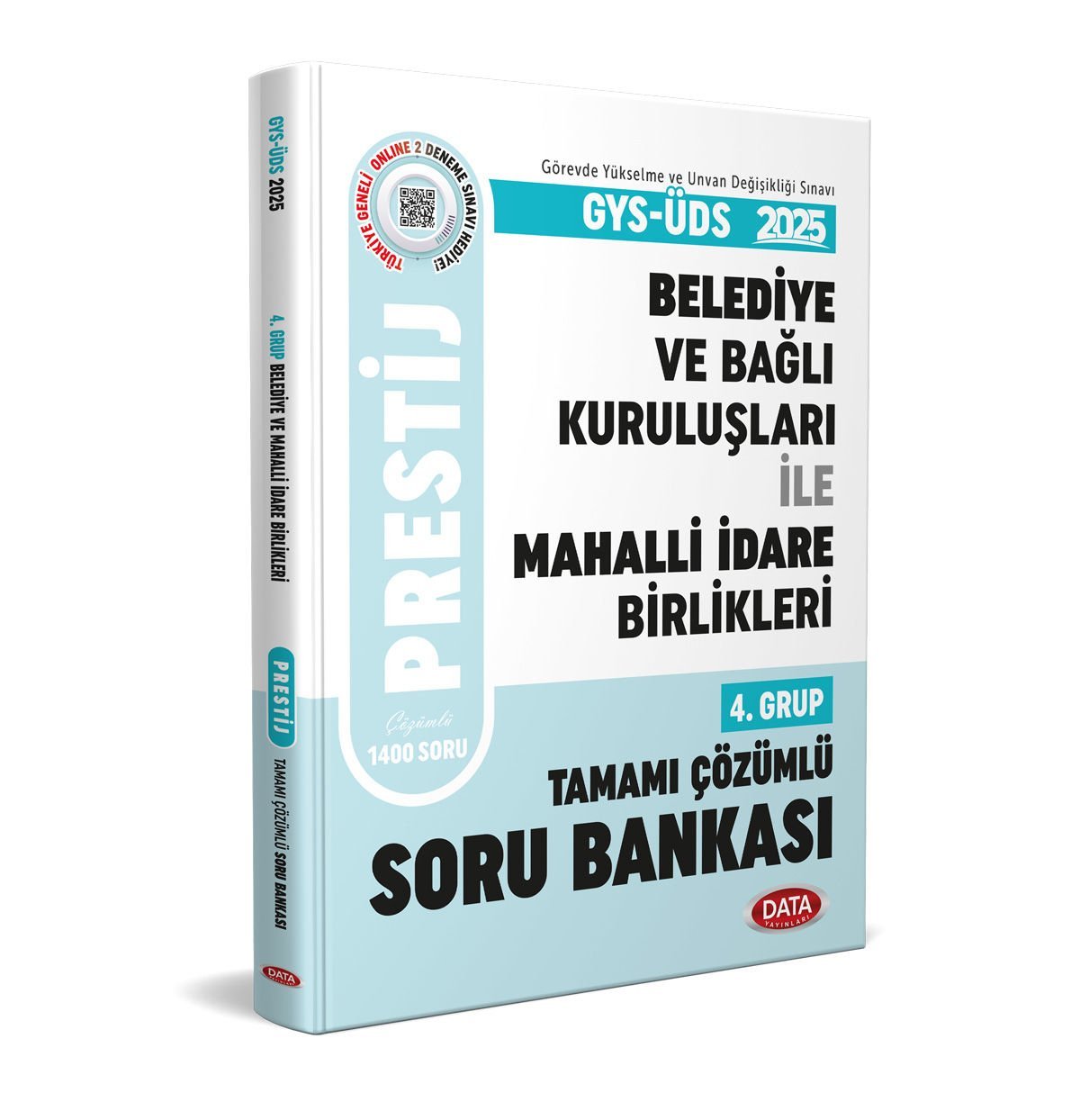 Belediye ve Bağlı Kuruluşları İle Mahalli İdare Birlikleri 4. Grup Prestij Tamamı Çözümlü Soru Bankası