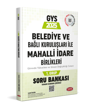 Belediye ve Bağlı Kuruluşları İle Mahalli İdare Birlikleri 1. Grup Soru Bankası (Tamamı Karekod Çözümlü)