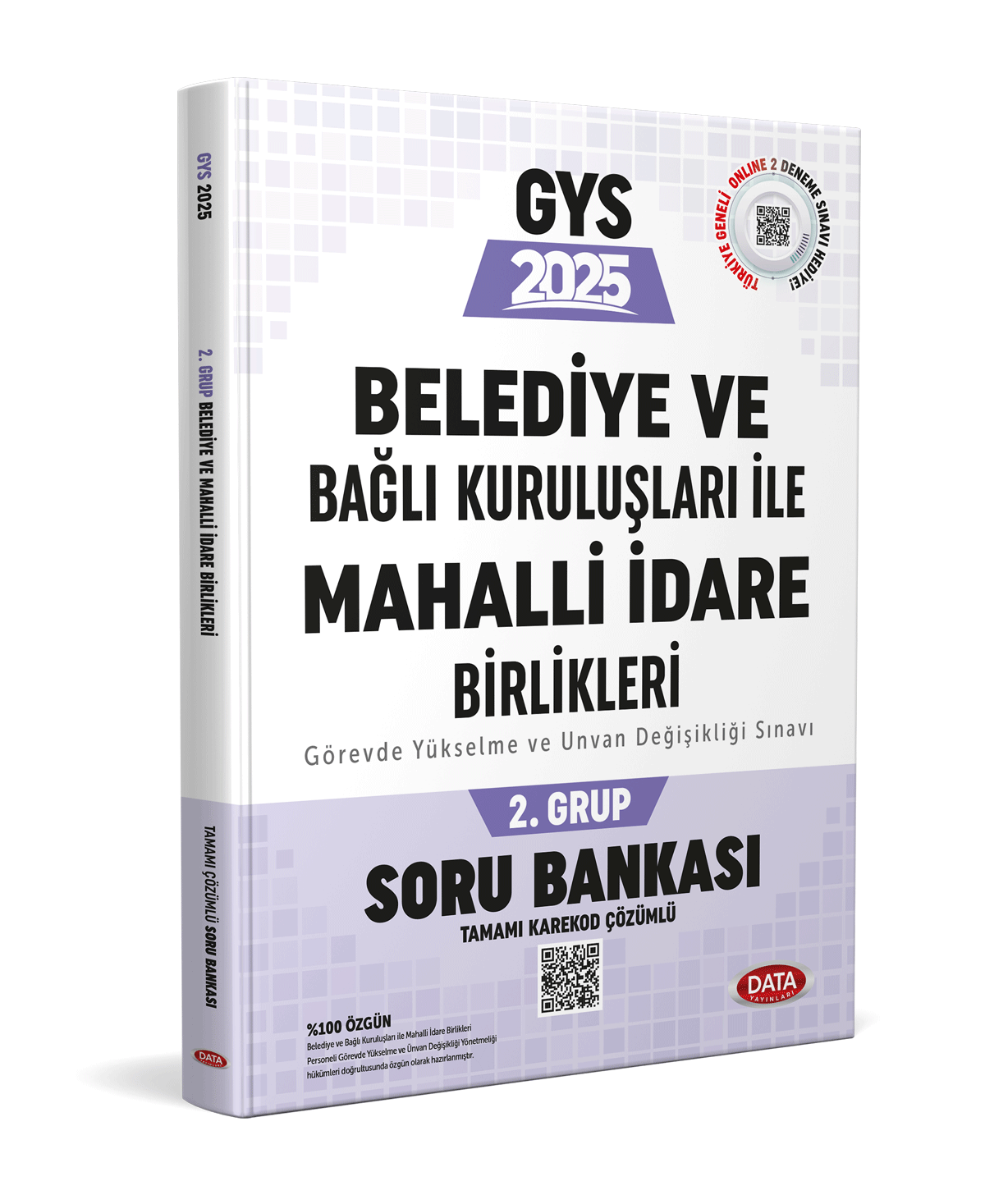 Belediye ve Bağlı Kuruluşları İle Mahalli İdare Birlikleri 2. Grup Soru Bankası (Tamamı Karekod Çözümlü)