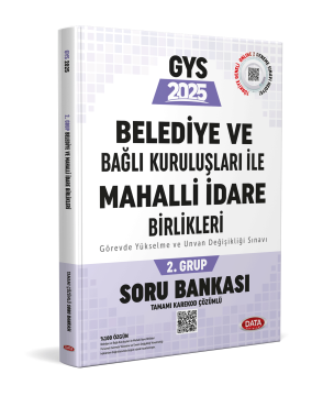 Belediye ve Bağlı Kuruluşları İle Mahalli İdare Birlikleri 2. Grup Soru Bankası (Tamamı Karekod Çözümlü)