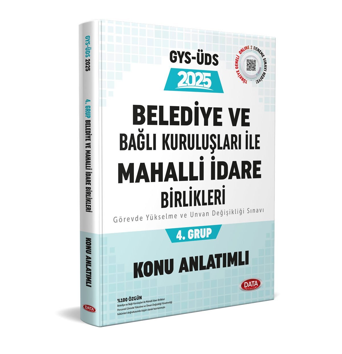 Belediye ve Bağlı Kuruluşları İle Mahalli İdare Birlikleri 4. Grup GYS-ÜDS Konu Anlatımlı