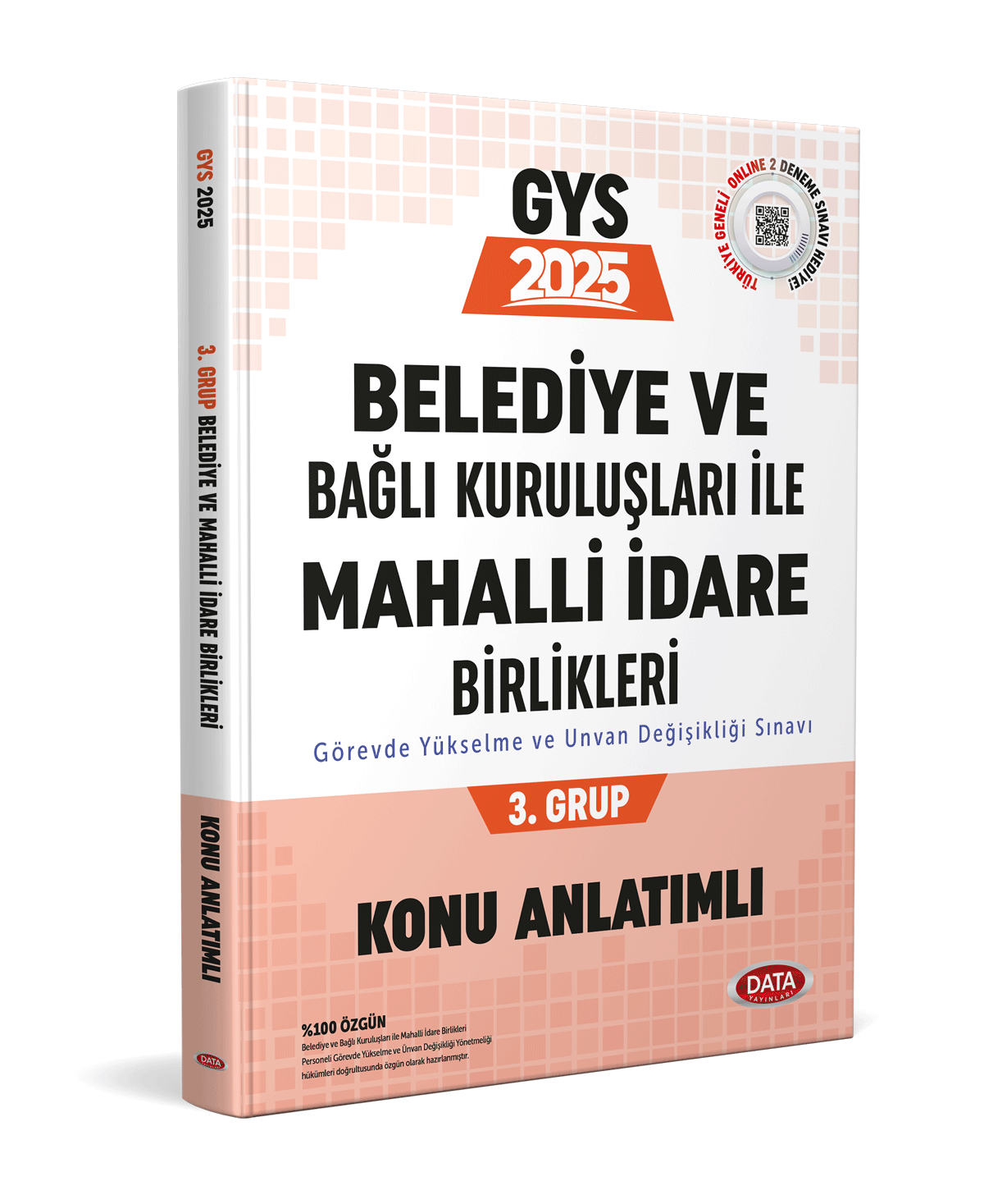 Belediye ve Bağlı Kuruluşları İle Mahalli İdare Birlikleri 3. Grup Konu Anlatımlı