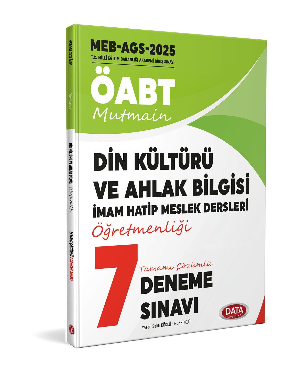 2025 ÖABT Din Kültürü ve Ahlak Bilgisi DKAB/İHL Tamamı Çözümlü 7 Deneme Sınavı