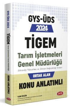 Tarım İşletmeleri Genel Müdürlüğü TİGEM GYS Konu Anlatımlı