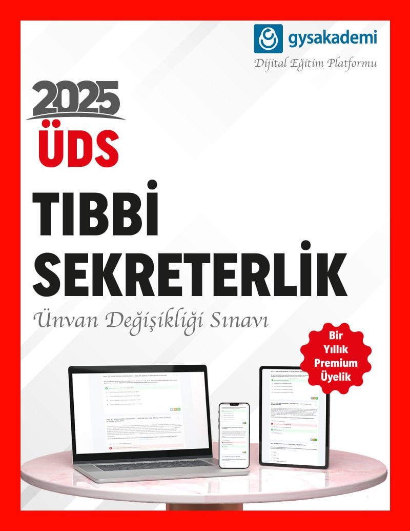 2025 ÜDS Sağlık Bakanlığı Tıbbi Sekreterlik Dijital Eğitim Platformu (www.gysakademi.com 1 Yıllık Premium)