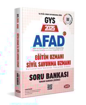 AFAD 2025 GYS Eğitim Uzmanı - Sivil Savunma Uzmanı Bankası - Karekod Çözümlü