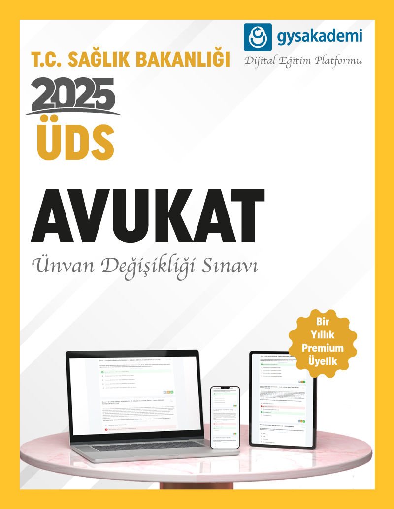 2025 ÜDS Sağlık Bakanlığı Avukat Dijital Eğitim Platformu (www.gysakademi.com 1 Yıllık Premium)