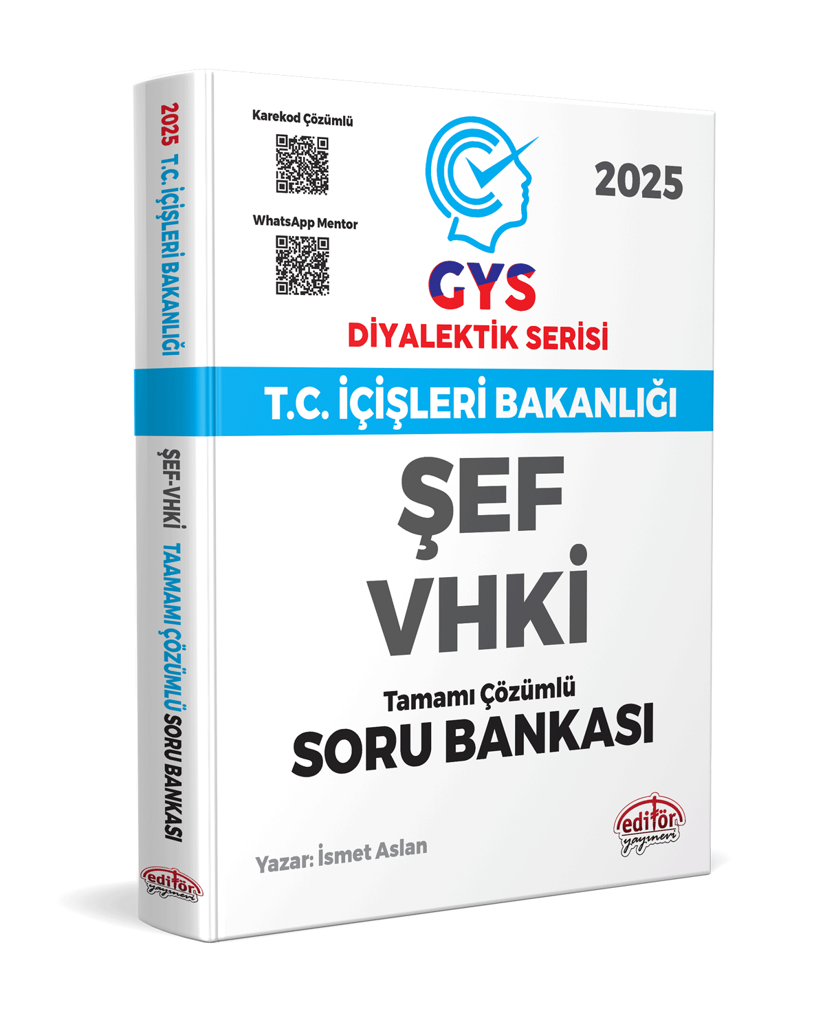 T.C. İçişleri Bakanlığı ŞEF-VHKİ GYS Diyalektik Serisi Karekod Çözümlü Soru Bankası