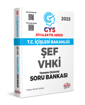 T.C. İçişleri Bakanlığı ŞEF-VHKİ GYS Diyalektik Serisi Karekod Çözümlü Soru Bankası