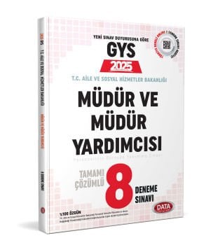 T.C. Aile ve Sosyal Hizmetler Bakanlığı GYS Müdür ve Müdür Yardımcısı Tamamı Çözümlü 8 Deneme Sınavı