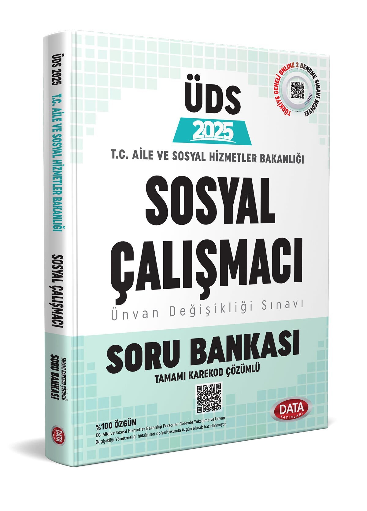 T.C. Aile ve Sosyal Hizmetler Bakanlığı ÜDS SOSYAL ÇALIŞMACI Kadrosu Soru Bankası (Karekod Çözümlü)