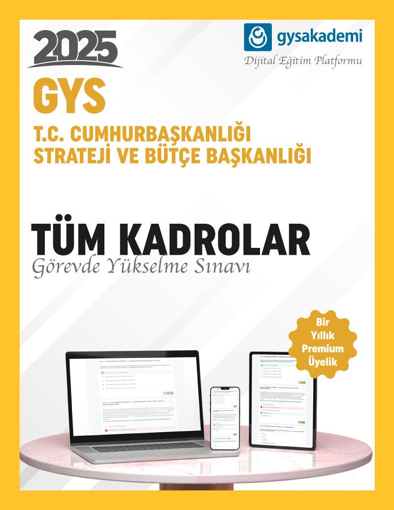 2025 Strateji ve Bütçe Başkanlığı Dijital Eğitim Platformu (www.gysakademi.com 1 Yıllık Premium)