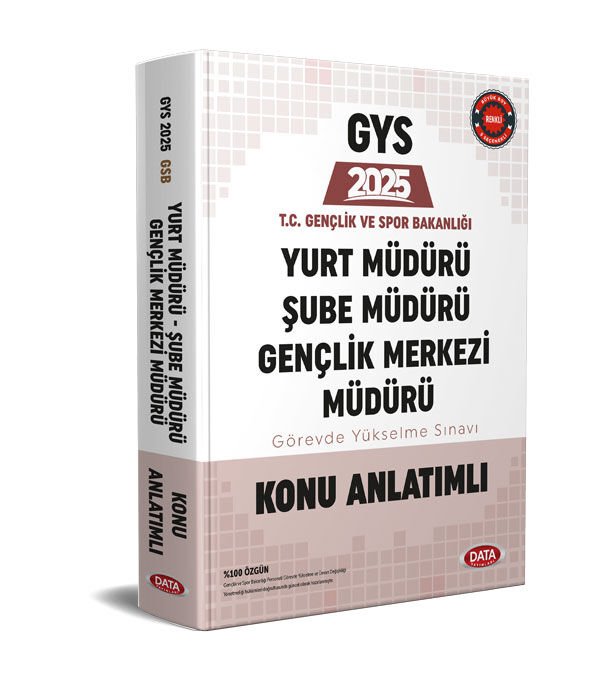 T.C. Gençlik ve Spor Bakanlığı Yurt Müdürü - Şube Müdürü - Gençlik Merkezi Müdürü GYS Konu Anlatımlı