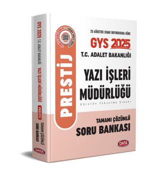 T.C. Adalet Bakanlığı Yazı İşleri Müdürlüğü GYS Prestij Tamamı Çözümlü Soru Bankası