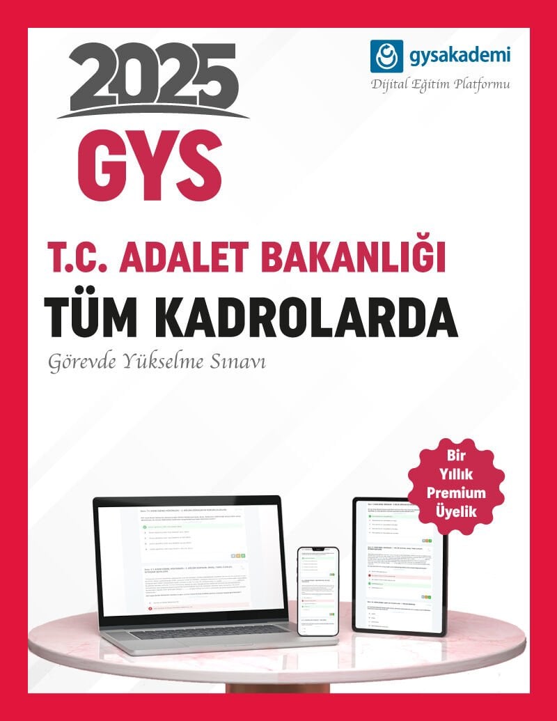 2025 T.C. Adalet Bakanlığı GYS Dijital Eğitim Platformu (www.gysakademi.com 1 Yıllık Premium)