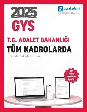 2025 T.C. Adalet Bakanlığı GYS Dijital Eğitim Platformu (www.gysakademi.com 1 Yıllık Premium)