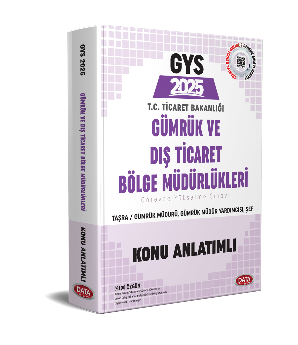 GYS Gümrük ve Dış Ticaret Bölge Müdürlükleri Taşra Müdür - Müdür Yardımcısı - Şef Konu Anlatımlı