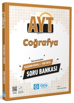 AYT Coğrafya Kazanım Odaklı ve Yeni Nesil Soru Bankası - Giriş Yayınları