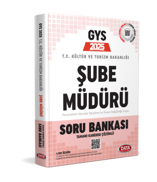 Kültür ve Turizm Bakanlığı Şube Müdürü GYS Soru Bankası