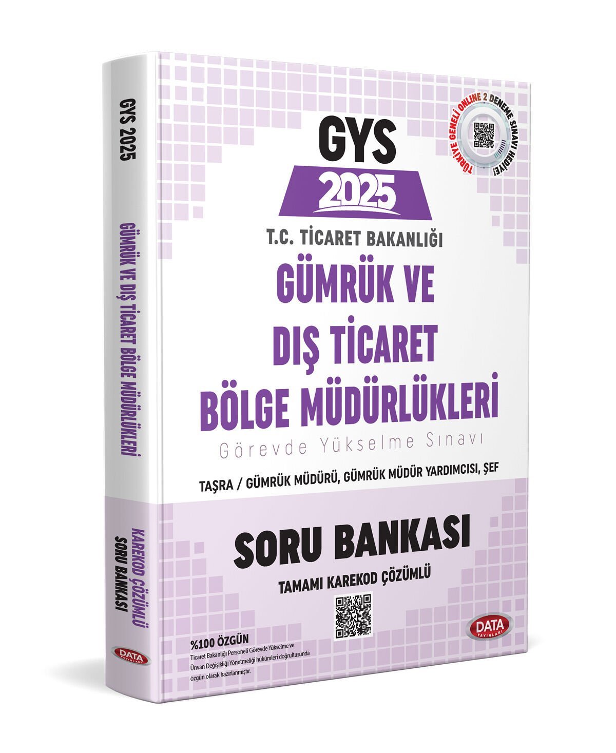 GYS Gümrük ve Dış Ticaret Bölge Müdürlükleri Taşra Müdür - Müdür Yardımcısı - Şef Soru Bankası Karekod Çözümlü