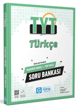 TYT Türkçe Kazanım Odaklı ve Yeni Nesil Soru Bankası - Giriş Yayınları