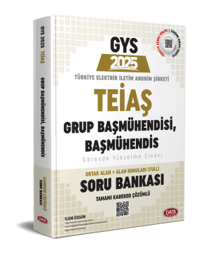TEİAŞ Genel Müdürlüğü 2025 GYS Grup Başmühendisi, Başmühendis Soru Bankası - Karekod Çözümlü