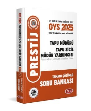 Tapu Müdürü - Tapu Sicil Müdür Yardımcısı GYS PRESTİJ Tamamı Çözümlü Soru Bankası
