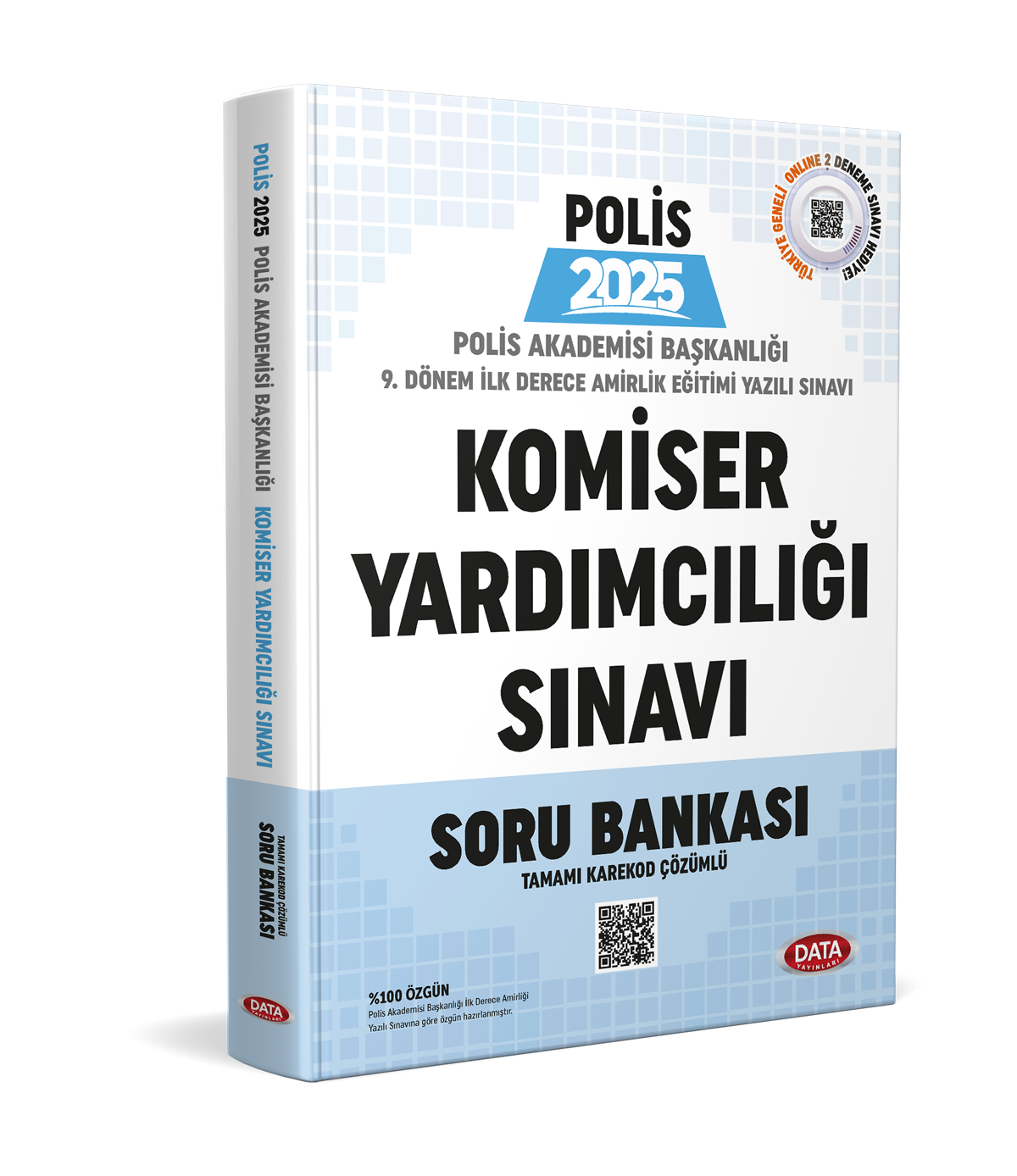 Polis Akademisi Başkanlığı 9. Dönem İlk Derece Amirlik Eğitimi (Komiser Yardımcılığı) Yazılı Sınavı Soru Bankası - Karekod Çözümlü