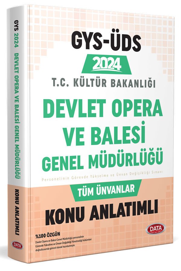 Devlet Opera ve Bale Genel Müdürlüğü GYS-ÜDS Konu Anlatımlı