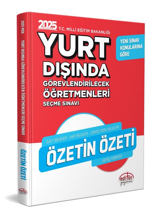 2025 MEB Yurt Dışında Görevlendirilecek Öğretmenleri Seçme Sınavı Özetin Özeti