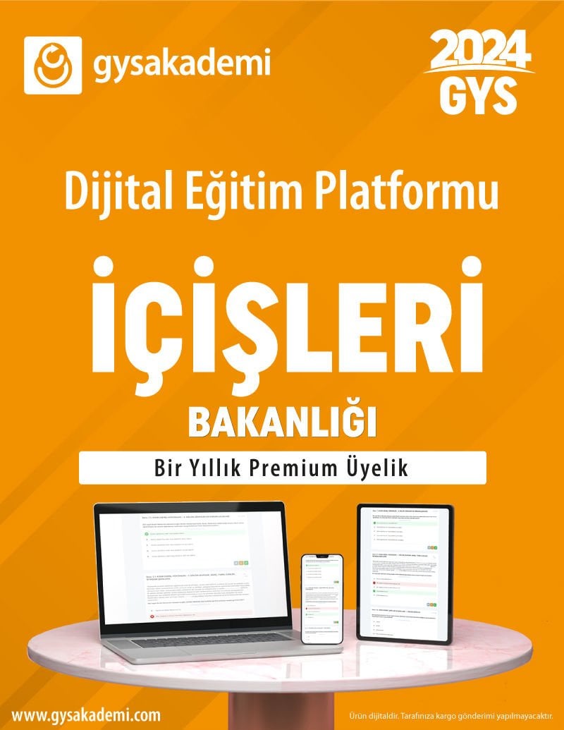 2024 GYS İÇİŞLERİ BAKANLIĞI Dijital Eğitim Platformu (www.gysakademi.com 1 Yıllık Premium)