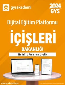 2024 GYS İÇİŞLERİ BAKANLIĞI Dijital Eğitim Platformu (www.gysakademi.com 1 Yıllık Premium)