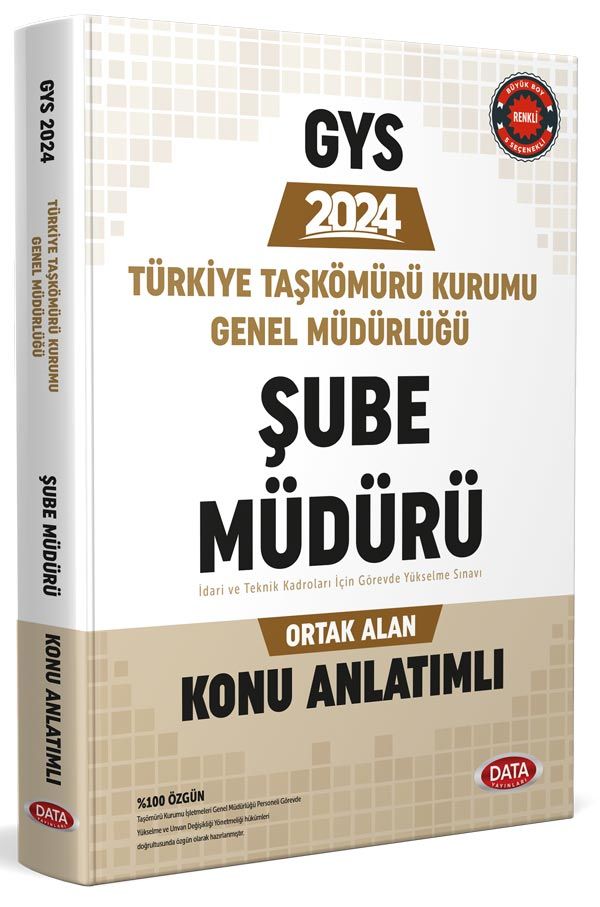 Türkiye Taşkömürü Kurumu Genel Müdürlüğü Şube Müdürü İdari ve Teknik Kadrolar İçin GYS Ortak Alan Konu Anlatımlı