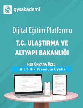 2024 T.C. Ulaştırma ve Altyapı Bakanlığı Sınavı Dijital Eğitim Platformu (www.gysakademi.com 1 Yıllık Premium)